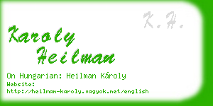 karoly heilman business card
